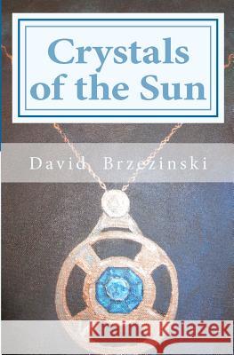 Crystals Of The Sun Dahl, Lindsey 9781479258536 Createspace - książka