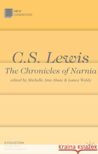 C.S. Lewis Michelle Ann Abate Lance Weldy 9780230301245 Palgrave MacMillan - książka