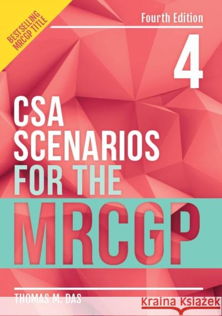 CSA Scenarios for the MRCGP, fourth edition Thomas (GP in London) Das 9781911510208 Scion Publishing Ltd - książka