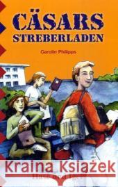 Cäsars Streberladen, Schulausgabe : 5.-8. Klasse Philipps, Carolin   9783867600453 Hase und Igel - książka