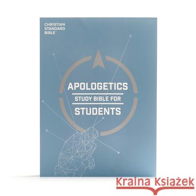 CSB Apologetics Study Bible for Students, Trade Paper: Black Letter, Teens, Study Notes and Commentary, Ribbon Marker, Sewn Binding, Easy-To-Read Bibl McDowell, Sean 9781433651175 Holman Bibles - książka