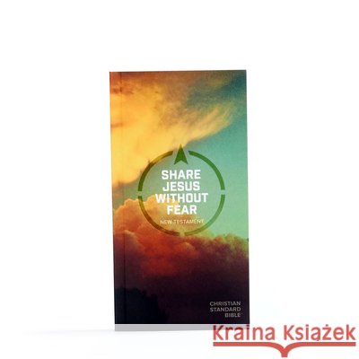 CSB Share Jesus Without Fear New Testament, Paperback Holman Bible Staff 9781433644306 Holman Bibles - książka