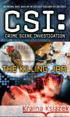 Csi: Crime Scene Investigation: The Killing Jar Donn Cortez 9781501102004 Gallery Books - książka