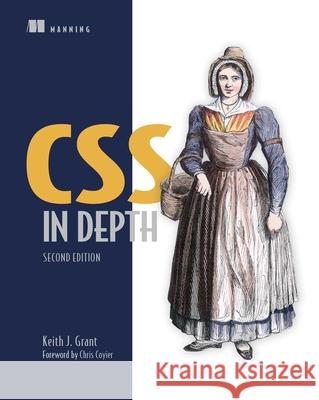 CSS in Depth, Second Edition Keith J. Grant 9781633437555 Manning Publications - książka