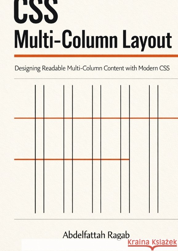CSS Multi-Column Layout Abdelfattah Ragab 9783384413574 Abdelfattah Ragab - książka