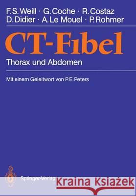 Ct-Fibel: Thorax Und Abdomen Peters, P. E. 9783540516422 Springer - książka