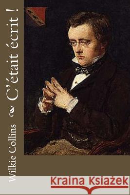 C'était écrit ! Hephell 9781532785818 Createspace Independent Publishing Platform - książka