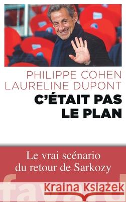 C'?tait pas le plan Cohen-P+dupont-L 9782213678122 Fayard - książka