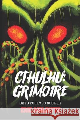Cthulhu: Gr1m01re Eric Malikyte 9781637893302 Macabre Ink - książka
