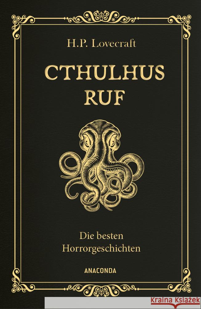 Cthulhus Ruf. Die besten Horrorgeschichten (u.a. mit »Cthulhus Ruf«, »Ding auf der Schwelle«, »Pickmans Modell«) Lovecraft, Howard Ph. 9783730614266 Anaconda - książka