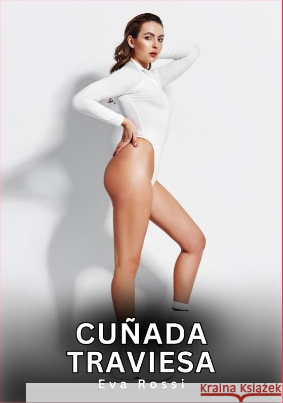 Cuñada Traviesa Rossi, Eva 9783384789006 Eva Rossi - książka