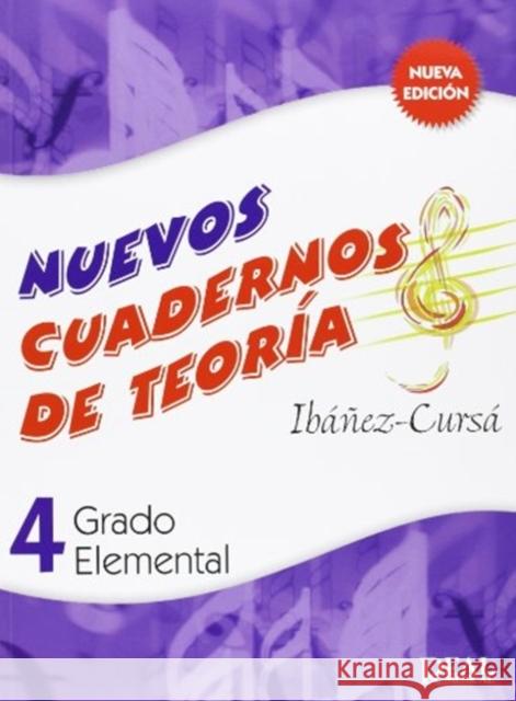 Cuadernos de Teoria, Grado Elemental Volumen 4 IBANEZ CURSA 9788438710883 Real Music - książka