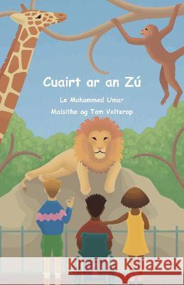 Cuairt ar an Zú Umar, Mohammed 9781915637055 Salaam Publishing - książka