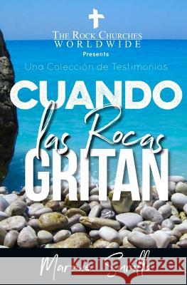 Cuando las Rocas Gritan Surillo, Marnie 9781983681875 Createspace Independent Publishing Platform - książka