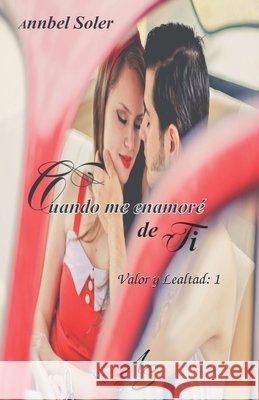 Cuando me enamoré de ti Soler, Annbel 9798645592790 Independently Published - książka