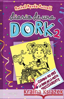 Cuando No Eres La Reina de la Fiesta Precisamente / Dork Diaries: Tales from a Not-So-Popular Party Girl Russell, Rachel Renée 9781644735237 Molino - książka