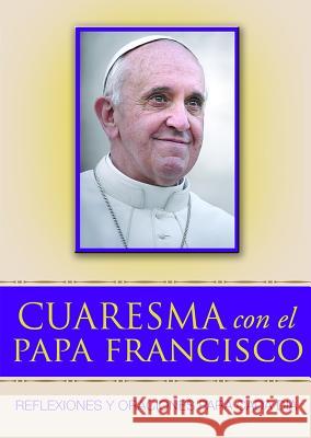 Cuaresma Con El Papa Francisco Pope Francis 9780819816658 Pauline Books & Media - książka