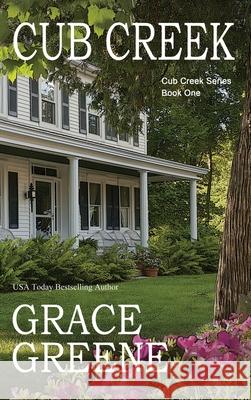 Cub Creek Grace Greene 9781732878556 Kersey Creek Books - książka
