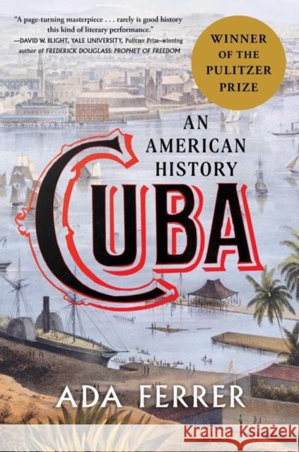 Cuba: An American History Ada Ferrer 9781668017005 Simon & Schuster - książka