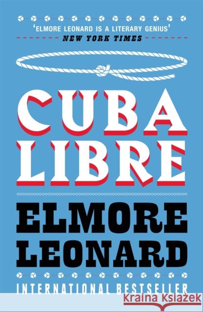 Cuba Libre Elmore Leonard 9780753822432 Orion Publishing Co - książka