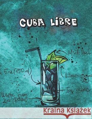 Cuba Libre Mix Fix 9781098766207 Independently Published - książka