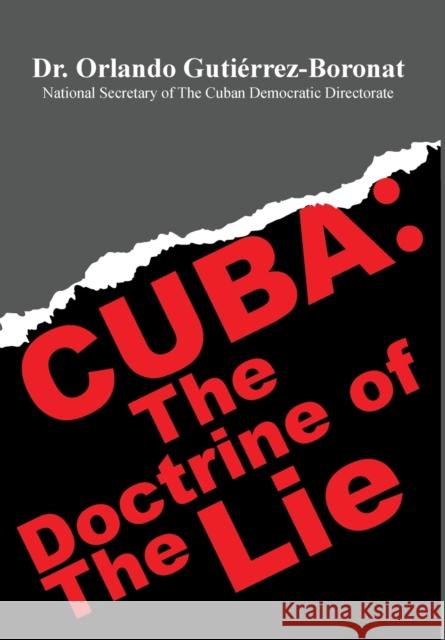 Cuba: The Doctrine of the Lie Guti 9781680537413 Academica Press - książka