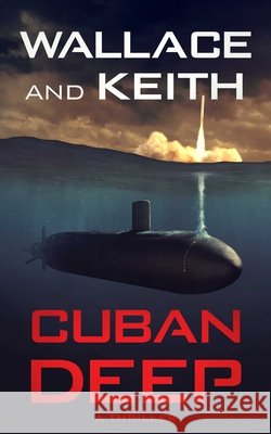Cuban Deep George Wallace Don Keith 9781648754289 Severn River Publishing - książka
