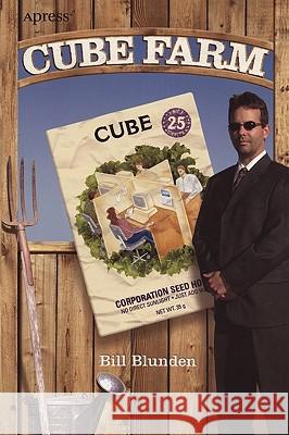 Cube Farm Bill Blunden 9781590594032 Apress - książka