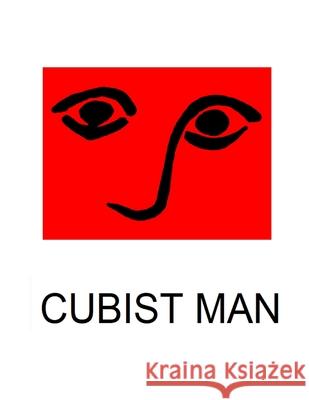 Cubist Man: Art by Emmett Williams, Emmett 9798518035911 Independently published - książka