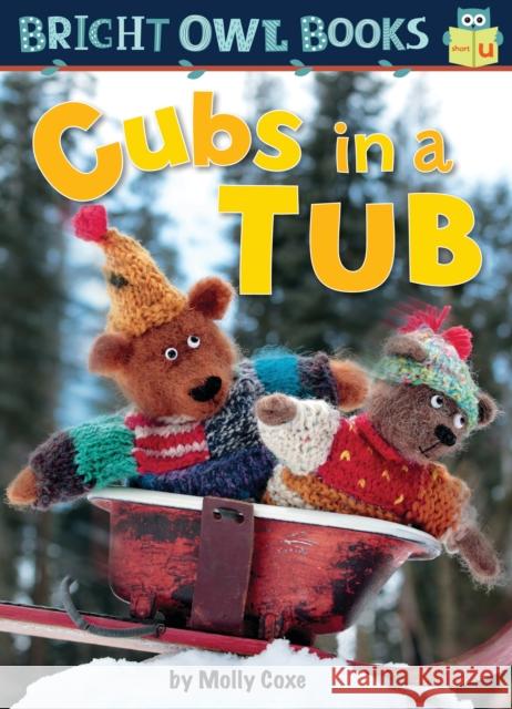 Cubs in a Tub Coxe, Molly 9781575659855 Kane Press - książka