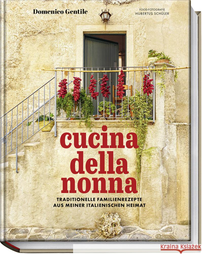 Cucina della nonna Gentile, Domenico 9783954532902 Becker-Joest-Volk - książka