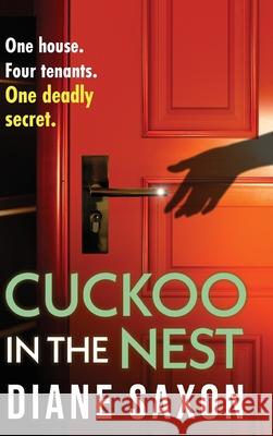 Cuckoo in the Nest Diane Saxon 9781835180792 Boldwood Books Ltd - książka