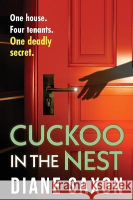 Cuckoo in the Nest Diane Saxon 9781835180808 Boldwood Books Ltd - książka
