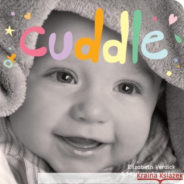 Cuddle: A Board Book about Snuggling Verdick, Elizabeth 9781575424231 Free Spirit Publishing - książka