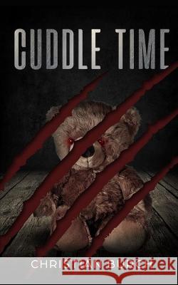 Cuddle Time Burch Christian Burch 9798986244532 Wicked Ink Publishing - książka