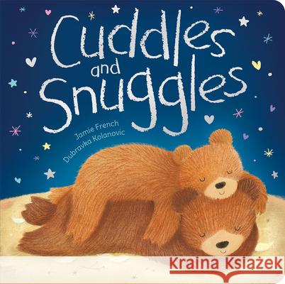 Cuddles and Snuggles Jamie French 9781801052979 Imagine That - książka