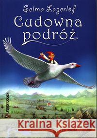 Cudowna podróż BR w.2018 SELMA LAGERLOF 9788366116085 Siedmioróg - książka