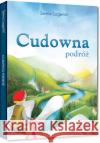 Cudowna podróż kolor BR GREG Lagerlof Selma 9788375178685 Greg