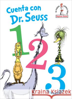 Cuenta Con Dr. Seuss 1 2 3 (Dr. Seuss's 1 2 3 Spanish Edition) Dr Seuss 9780593123416 Random House Books for Young Readers - książka