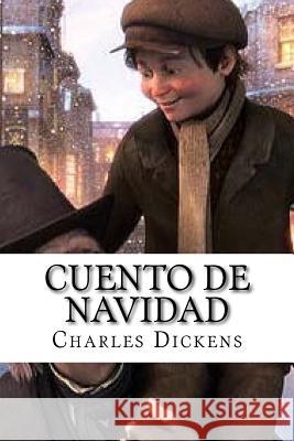 Cuento de Navidad Charles Dickens Martin Hernandez 9781511597128 Createspace - książka