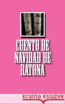 Cuento de navidad de Ratona Jimenez, Vicent Josep Arenes 9781977864703 Createspace Independent Publishing Platform - książka