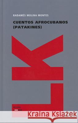 Cuentos Afrocubanos (Patakines) Author Autore 9788499538563 Linkgua - książka