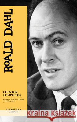 Cuentos Completos Roald Dahl / Roald Dahl Complete Short Stories Roald Dahl 9788420425290 Alfaguara - książka