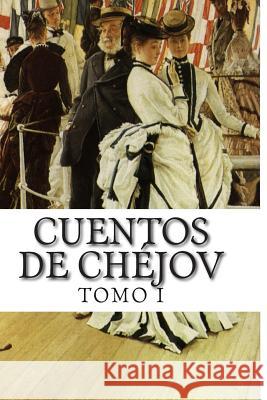 Cuentos de Chéjov TOMO I Chejov, Anton 9781499542615 Createspace - książka