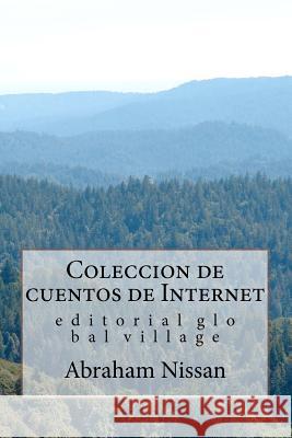 Cuentos de Internet MR Abraham Nissan 9781470057725 Createspace - książka