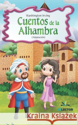 Cuentos de la Alhambra Washington Irving 9786074533453 Selector, S.A. de C.V. - książka