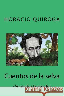 Cuentos de la selva: (Anotado/ Ilustrado) Mybook 9781719212373 Createspace Independent Publishing Platform - książka