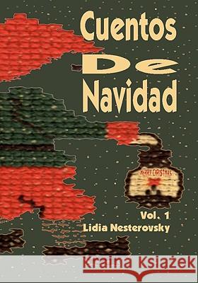 Cuentos De Navidad Nesterovsky, Lidia 9781419636783 Booksurge Publishing - książka