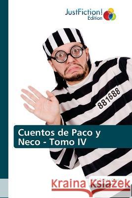 Cuentos de Paco y Neco - Tomo IV Ariel Batist 9786200495990 Justfiction Edition - książka