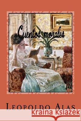 Cuentos morales Rivas, Anton 9781979204538 Createspace Independent Publishing Platform - książka